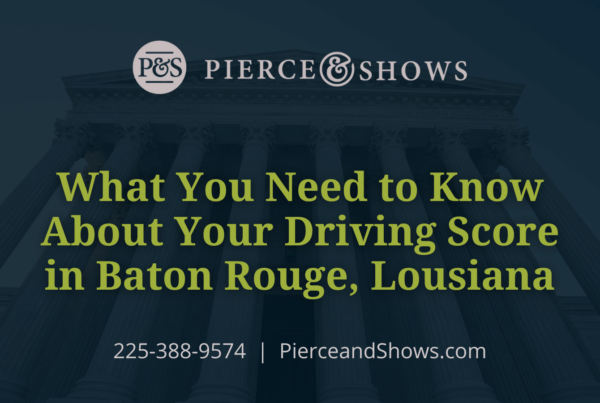 What You Need to Know About Your Driving Score in Baton Rouge, Lousiana