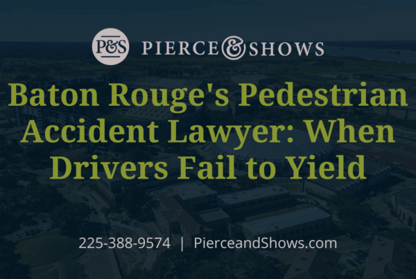 Pierce-and-Shows-Baton-Rouge-Injury-Attorney-Homepage